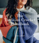 Tunisian Crochet Handbook, A Beginner’s Guide 9781419747182 Toni Lipsey