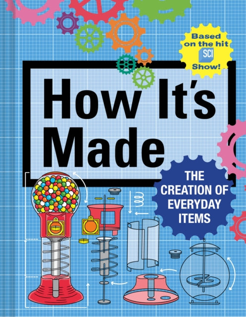 Book cover of: How It's Made. By: Thomas Gerencer