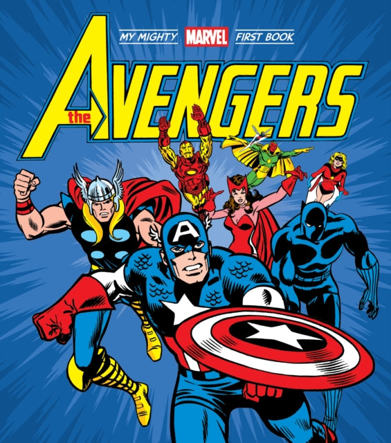 Book cover of: Avengers: My Mighty Marvel First Book. By: Marvel Marvel Entertainment