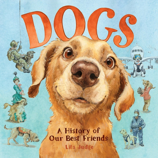 Book cover of: Dogs. By: Lita Judge