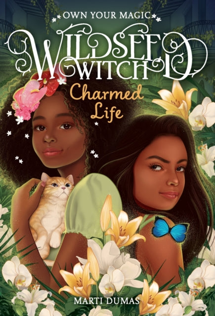 Book cover of: Charmed Life (Wildseed Witch Book 2). By: Marti Dumas
