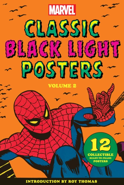 Book cover of: Marvel Classic Black Light Collectible Poster Portfolio Volume 2. By: Marvel Marvel Entertainment
