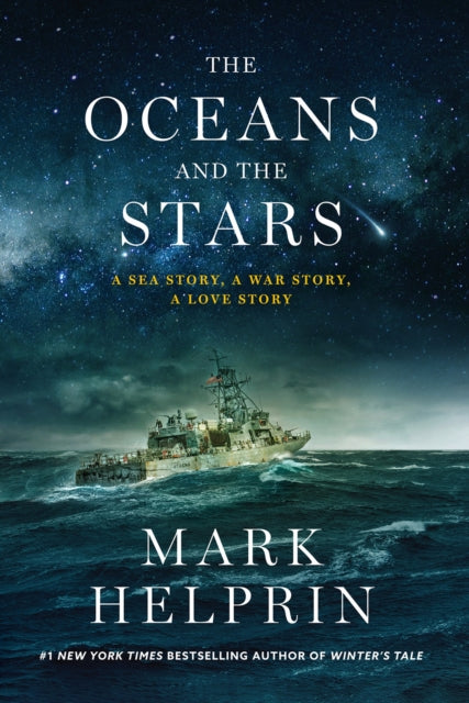 Book cover of: Oceans and the Stars. By: Mark Helprin