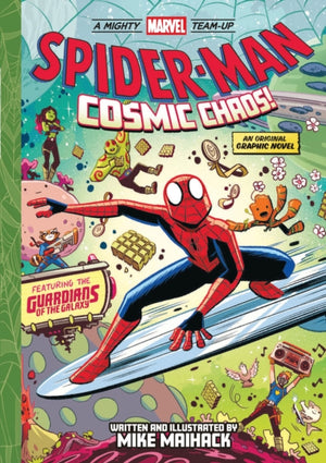 Spider-Man: Cosmic Chaos! (A Mighty Marvel Team-Up)