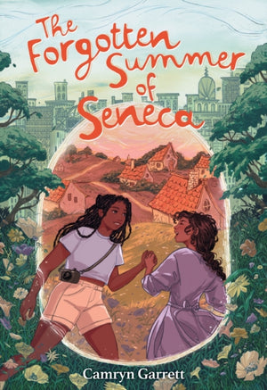 Forgotten Summer of Seneca, A Novel