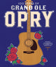 Book cover of: 100 Years of Grand Ole Opry. By: Grand Ole Opry