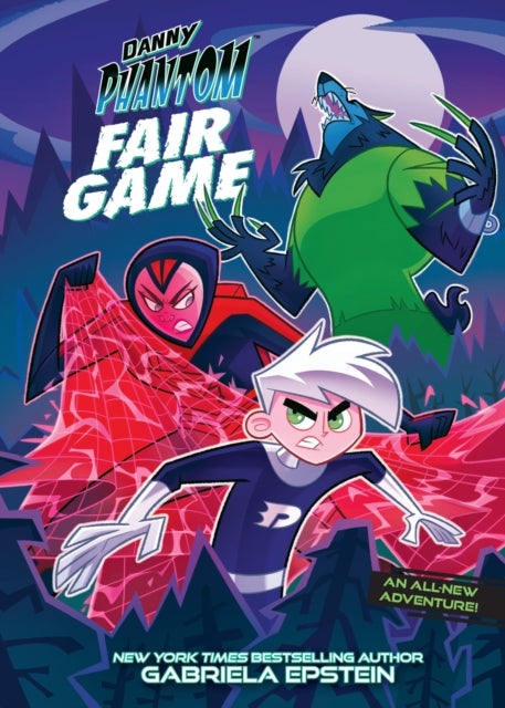 Book cover of: Danny Phantom: Fair Game