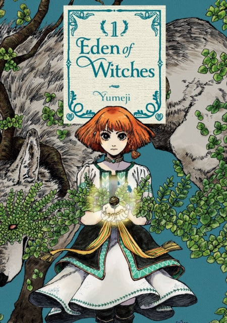 Book cover of: Eden of Witches Volume 1. By: Yumeji