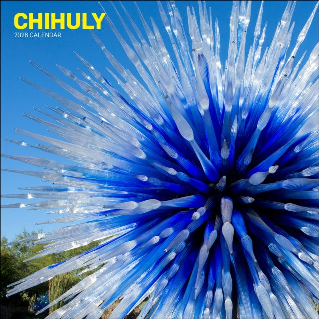 Book cover of: Chihuly 2026 Wall Calendar