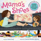 Book cover of: Mama's Shoes