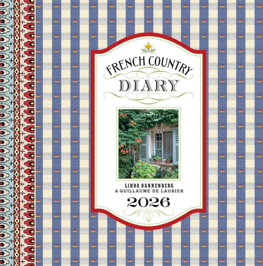 Book cover of: French Country Diary 12-Month 2026 Engagement Calendar