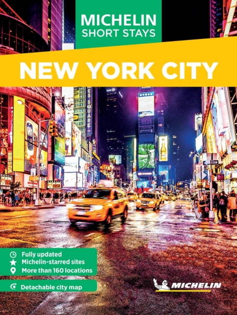 Book cover of: Michelin Travel Guides Short Stays: New York City