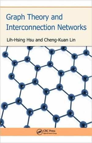 Graph Theory and Interconnection Networks