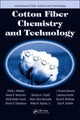 Book cover of: Cotton Fiber Chemistry and Technology. By: Phillip J. Wakelyn