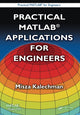 Book cover of: Practical MATLAB Applications for Engineers. By: Misza Kalechman