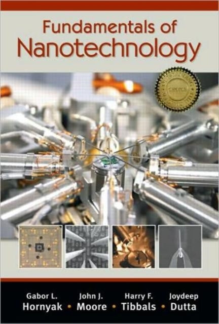 Book cover of: Fundamentals of Nanotechnology. By: G. Louis Hornyak