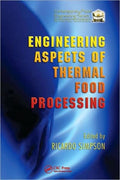Engineering Aspects of Thermal Food Processing