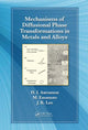Book cover of: Mechanisms of Diffusional Phase Transformations in Metals and Alloys. By: Hubert I. Aaronson