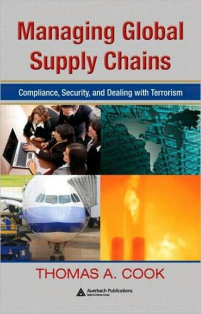 Book cover of: Managing Global Supply Chains. By: Thomas A. Cook
