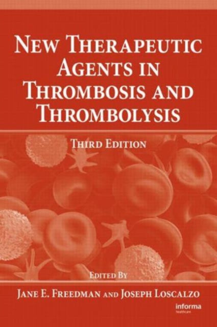 Book cover of: New Therapeutic Agents in Thrombosis and Thrombolysis
