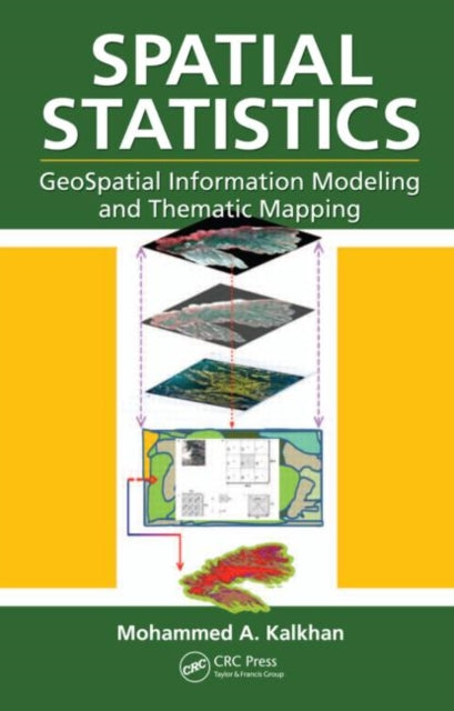 Book cover of: Spatial Statistics. By: Mohammed A. Kalkhan
