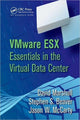 Book cover of: VMware ESX Essentials in the Virtual Data Center. By: David Marshall