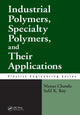 Book cover of: Industrial Polymers, Specialty Polymers, and Their Applications. By: Manas Chanda