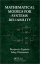 Book cover of: Mathematical Models for Systems Reliability. By: Benjamin Epstein