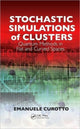 Book cover of: Stochastic Simulations of Clusters. By: Emanuele Curotto