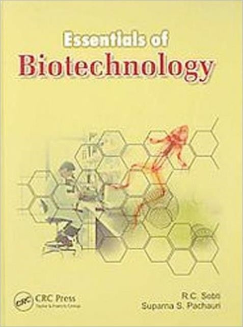 Book cover of: Essentials of Biotechnology. By: R. C. Sobti