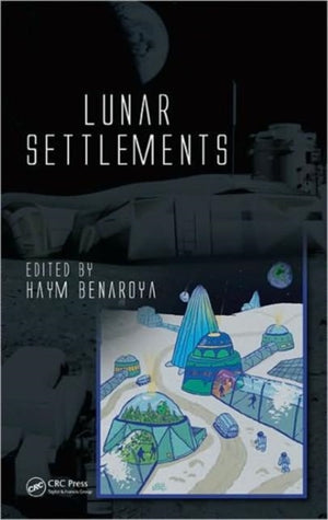 Lunar Settlements