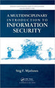 Book cover of: Multidisciplinary Introduction to Information Security. By: Stig F. Mjølsnes