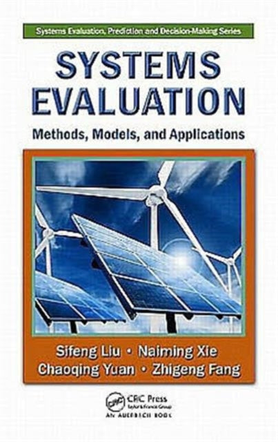 Book cover of: Systems Evaluation. By: Sifeng Liu