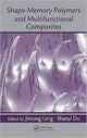 Book cover of: Shape-Memory Polymers and Multifunctional Composites. By: Jinsong Leng