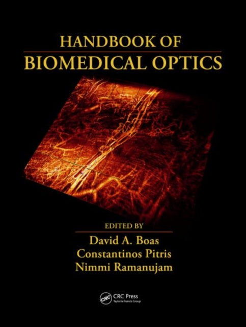 Book cover of: Handbook of Biomedical Optics. By: David A. Boas