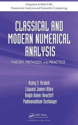 Classical and Modern Numerical Analysis
