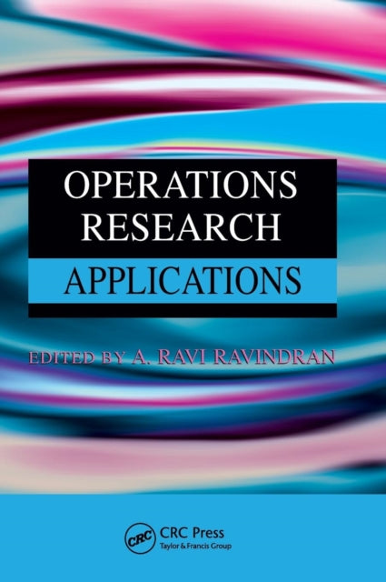Book cover of: Operations Research Applications