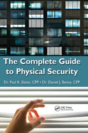 Complete Guide to Physical Security