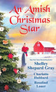Book cover of: Amish Christmas Star, An. By: Shelley Shepard Gray