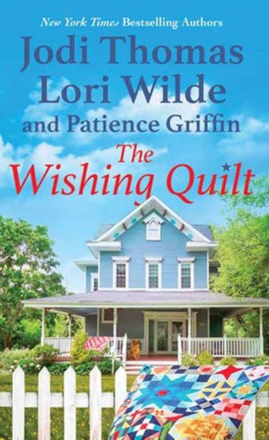 Book cover of: Wishing Quilt. By: Jodi Thomas