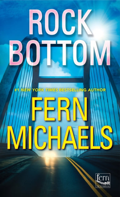 Book cover of: Rock Bottom. By: Fern Michaels