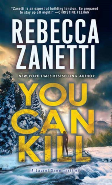 Book cover of: You Can Kill. By: Rebecca Zanetti