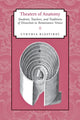 Book cover of: Theaters of Anatomy. By: Cynthia Klestinec