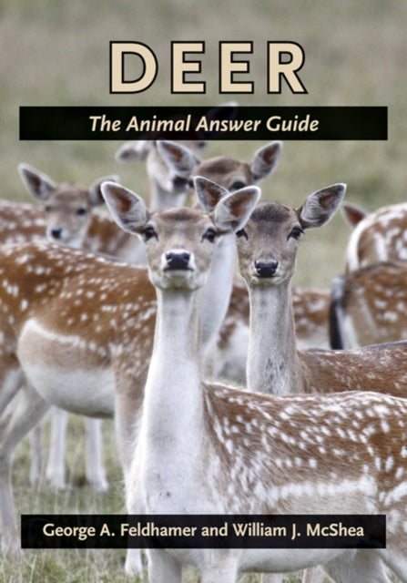 Book cover of: Deer. By: George A. Feldhamer
