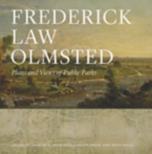 Book cover of: Frederick Law Olmsted. By: Frederick Law Olmsted