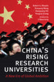 Book cover of: China's Rising Research Universities. By: Robert A. Rhoads