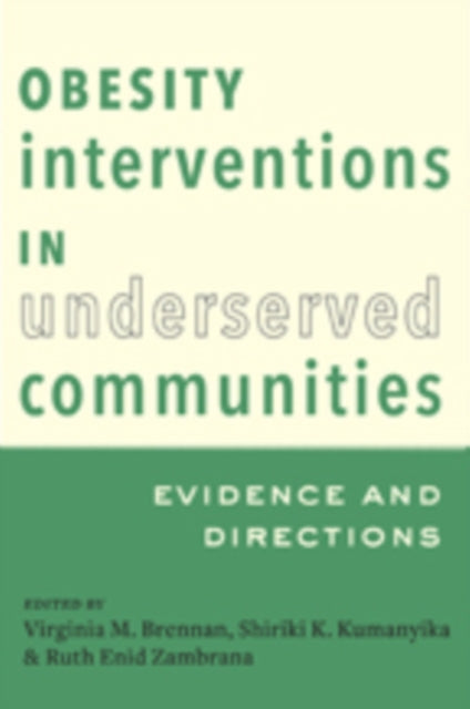 Book cover of: Obesity Interventions in Underserved Communities