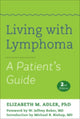 Book cover of: Living with Lymphoma. By: Elizabeth M. Adler