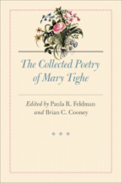 Book cover of: Collected Poetry of Mary Tighe