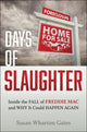 Book cover of: Days of Slaughter. By: Susan Wharton Gates